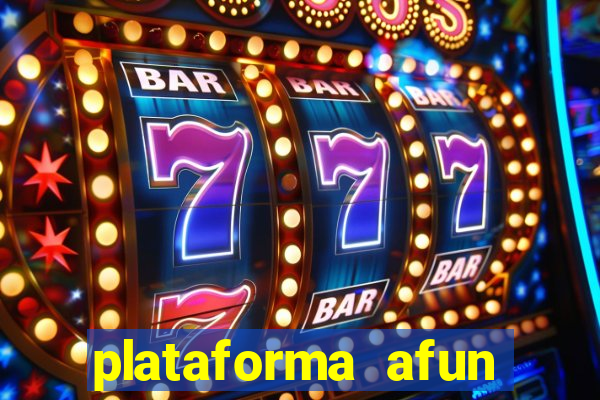 plataforma afun paga mesmo